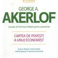 Copertă produs Cartea de poveşti a unui economist. Eseuri despre consecinţele noilor ipoteze în teoria economică - gallery small 