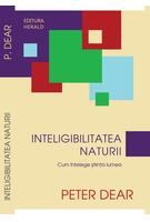 Imagine produs Inteligibilitatea naturii. Cum &icirc;nţelege ştiinţa lumea