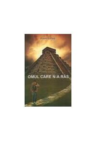 Copertă produs Omul care n-a r&acirc;s