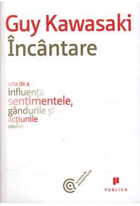 Copertă produs Încântare. Arta de a influența sentimentele, gândurile și acțiunile celorlalți