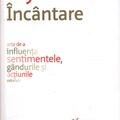 Copertă produs &Icirc;nc&acirc;ntare. Arta de a influența sentimentele, g&acirc;ndurile și acțiunile celorlalți - gallery small 