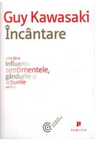 Imagine produs &Icirc;nc&acirc;ntare. Arta de a influența sentimentele, g&acirc;ndurile și acțiunile celorlalți