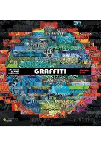 Copertă produs Graffiti. Arta străzii pe cinci continente