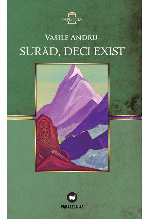 Copertă produs Sur&acirc;d, deci exist