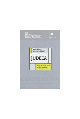 Copertă produs Judecă. Cum iau marii lideri decizii inspirate