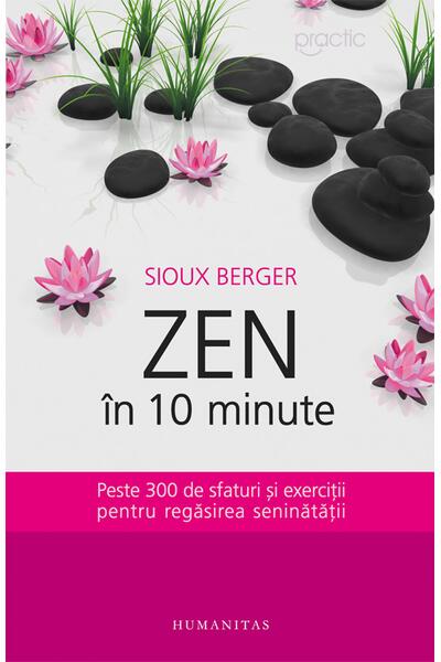 Zen &icirc;n 10 minute