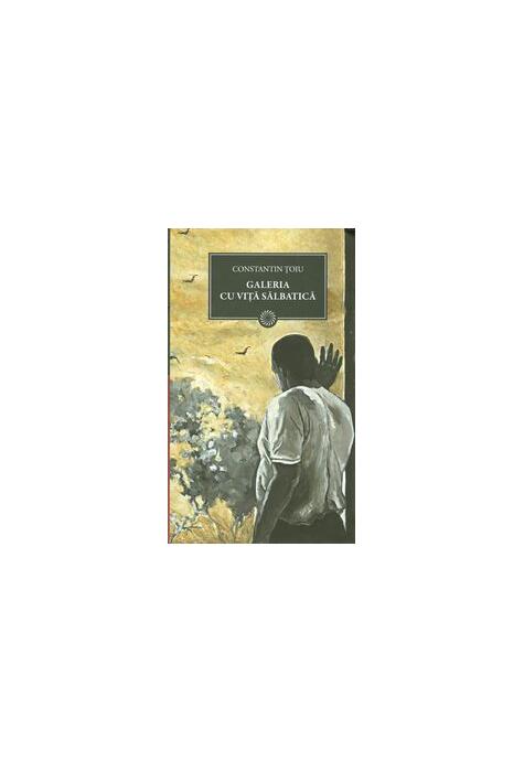 Copertă produs Galeria cu viţă sălbatică