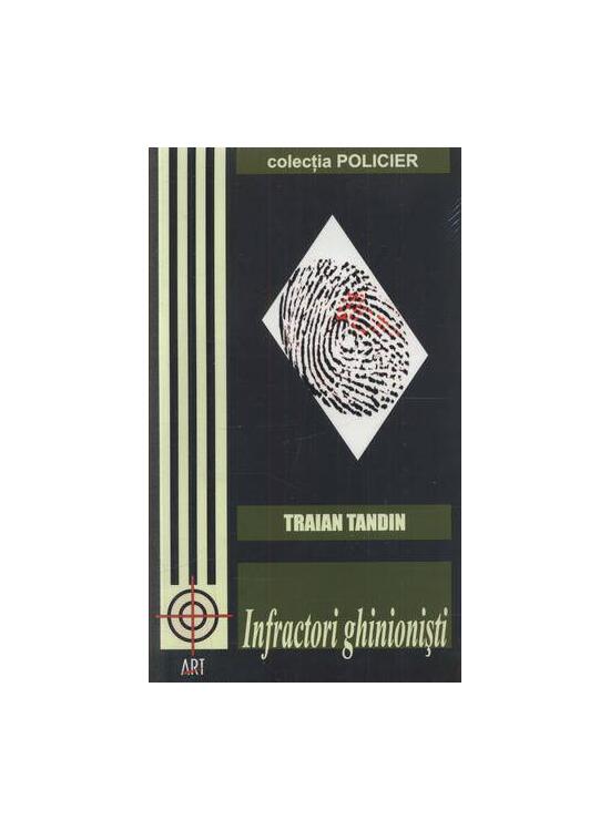 Copertă produs Infractori ghinionişti - gallery big 1