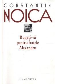 Copertă produs Rugați-vă pentru fratele Alexandru