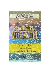 Se întâmplă miracole