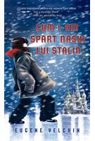 Imagine produs Cum i-am spart nasul lui Stalin