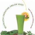 Copertă produs Revoluţia smoothie-urilor verzi. Saltul radical către sanătatea naturală - gallery small 