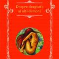 Copertă produs Despre dragoste şi alţi demoni - gallery small 