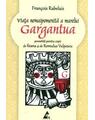 Copertă produs Viaţa nemaipomenită a marelui Gargantua, povestită pentru copii - thumb 1