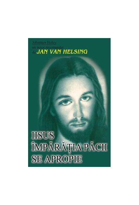 Copertă produs Iisus - &Icirc;mpăraţia păcii se apropie