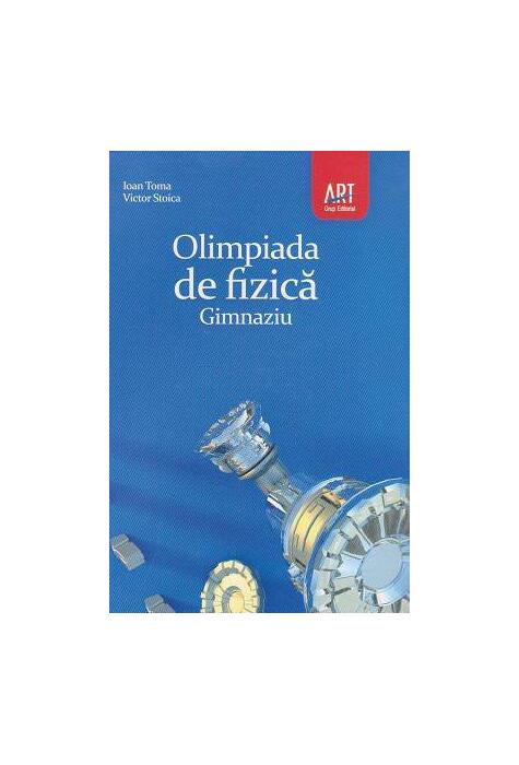 Copertă produs Olimpiada de fizică. Gimnaziu