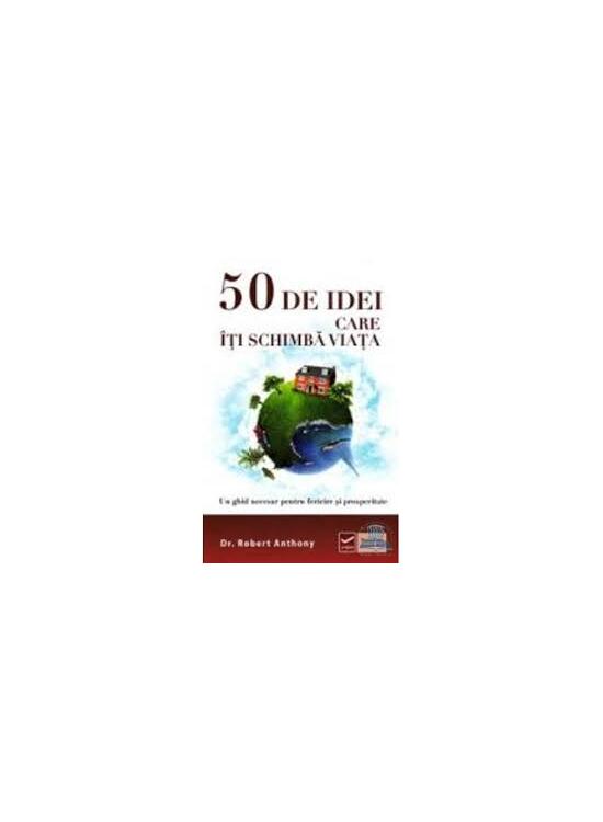 Copertă produs 50 de idei care iti schimba viata - gallery big 1