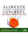 Copertă produs Alimente care combat cancerul - thumb 1