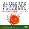 Copertă produs Alimente care combat cancerul - gallery small 