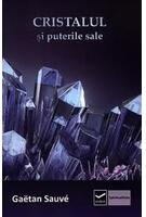 Cristalul si puterile sale