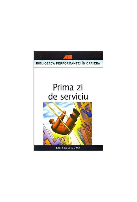 Copertă produs Prima zi de serviciu