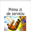 Copertă produs Prima zi de serviciu - gallery small 
