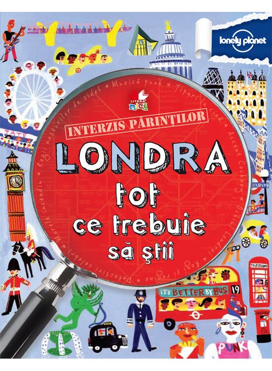 Copertă produs Interzis părinţilor. Londra. Tot ce trebuie să ştii - gallery big 1