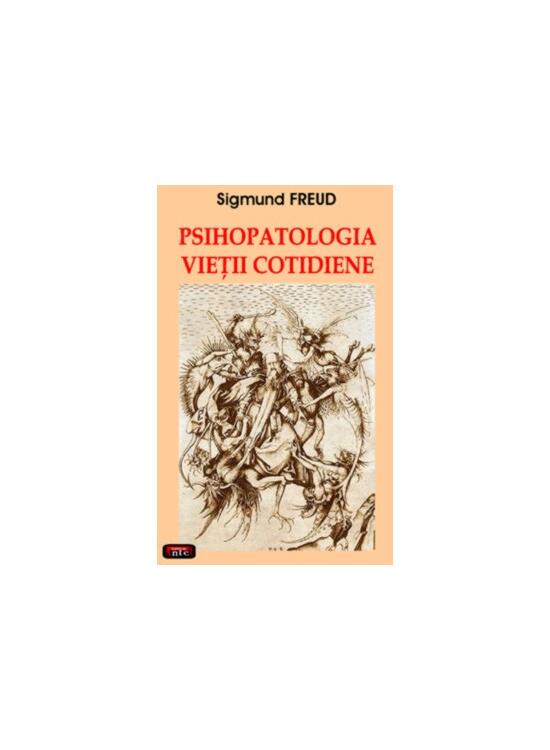 Copertă produs Psihopatologia vieţii cotidiene - gallery big 1