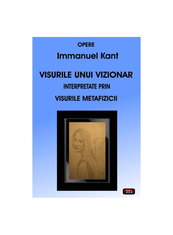 Copertă produs Visurile unui vizionar. Interpretate prin visurile metafizicii - gallery big 1