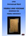 Copertă produs Visurile unui vizionar. Interpretate prin visurile metafizicii - thumb 1