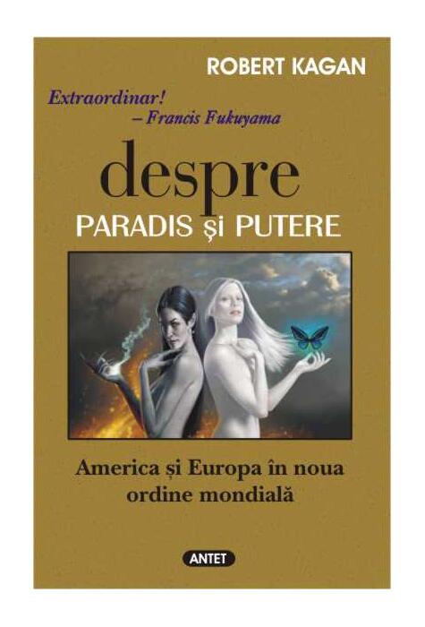 Copertă produs Despre paradis şi putere. America şi Europa în noua ordine mondială