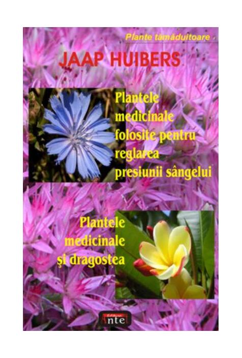 Copertă produs Plantele medicinale folosite pentru reglarea presiunii sângelui