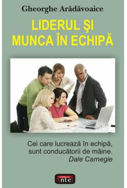 Copertă produs Liderul şi munca &icirc;n echipă