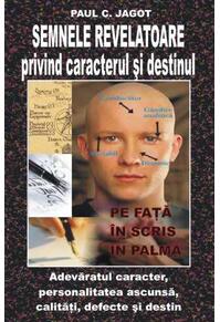 Copertă produs Semnele revelatoare privind caracterul şi destinul