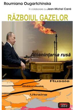 Copertă produs Războiul gazelor. Ameninţarea rusă