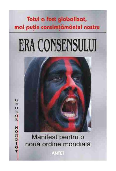 Copertă produs Era consensului. Manifest pentru o nouă ordine mondială
