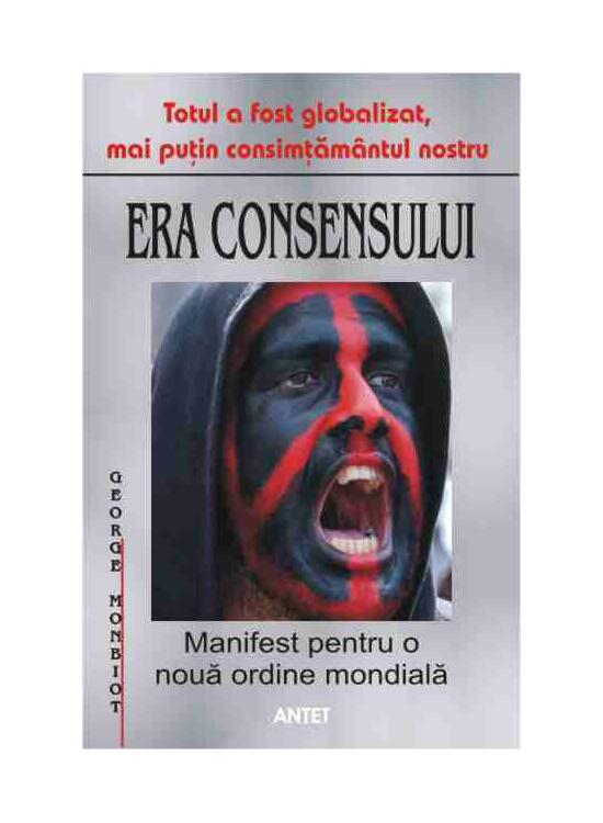 Copertă produs Era consensului. Manifest pentru o nouă ordine mondială - gallery big 1