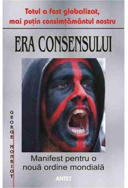 Copertă produs Era consensului. Manifest pentru o nouă ordine mondială
