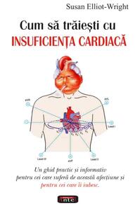 Copertă produs Cum să trăieşti cu insuficienţa cardiacă