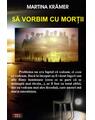 Copertă produs Să vorbim cu morţii - thumb 1