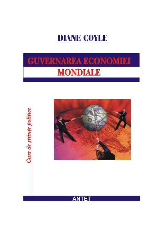 Copertă produs Guvernarea economiei mondiale: mit şi realitate pe pieţele financiare - gallery big 1