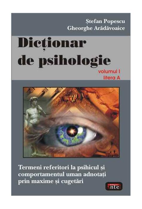 Copertă produs Dicţionar de psihologie (Vol. I)