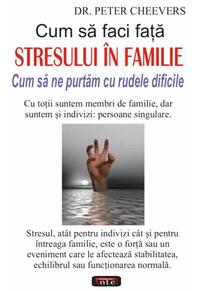 Copertă produs Cum să faci faţă stresului &icirc;n familie