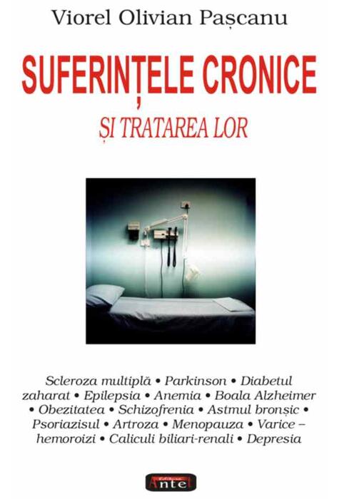 Copertă produs Suferinţele cronice şi tratarea lor