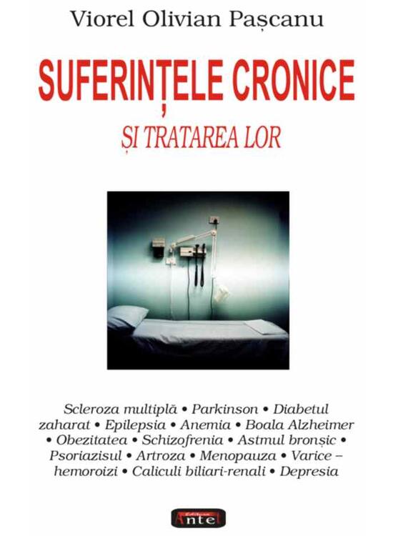 Copertă produs Suferinţele cronice şi tratarea lor - gallery big 1