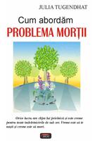 Cum abordăm problema morţii