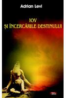 Iov şi &icirc;ncercările destinului
