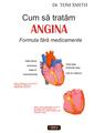 Copertă produs Cum să tratăm angina - thumb 1