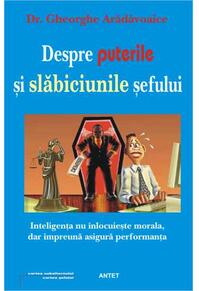 Copertă produs Despre puterile și slăbiciunile șefului
