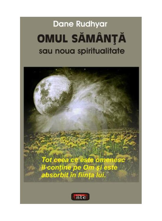 Copertă produs Omul săm&acirc;nţă sau noua spiritualitate - gallery big 1